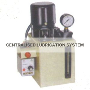 Centralised Lubrication System